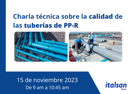 Charla técnica Italsan Perú sobre la calidad de las tuberías de PP-R